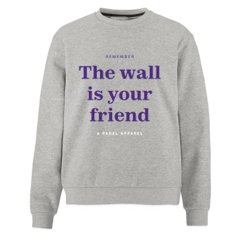 The wall is your friend